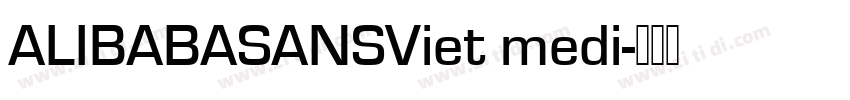 ALIBABASANSViet medi字体转换